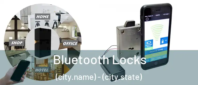  Bluetooth Locks (city.name) - (city.state)